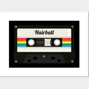 Hairball / Cassette Tape Style Posters and Art